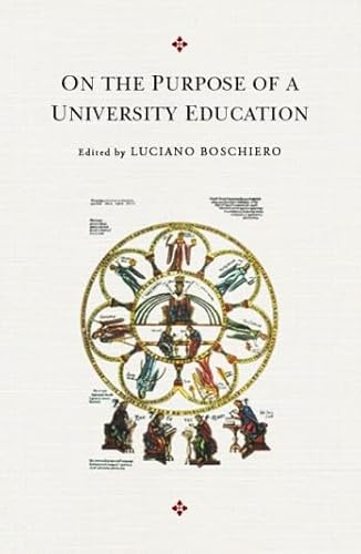 Stock image for On the Purpose of a university education. for sale by RWL GROUP  (Booksellers)