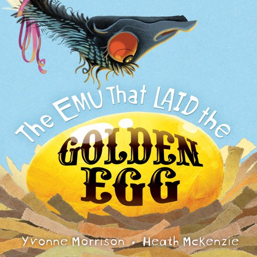 Beispielbild fr The Emu That Laid the Golden Egg zum Verkauf von Better World Books: West