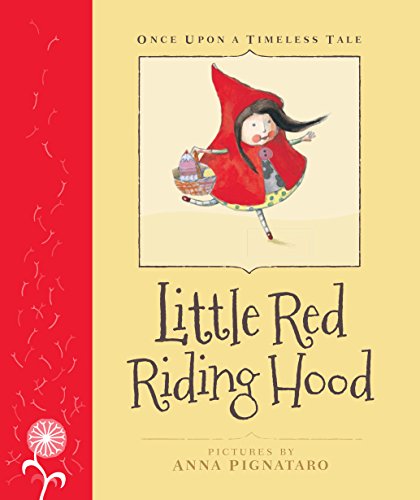 Imagen de archivo de Little Red Riding Hood (Once Upon a Timeless Tale) a la venta por AwesomeBooks