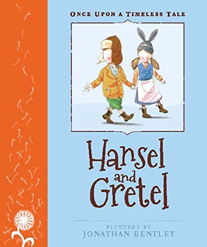 Beispielbild fr Hansel and Gretel (Once Upon a Timeless Tale) zum Verkauf von Books From California