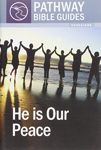 Stock image for He Is Our Peace (Mm Pathway Bible Guides) for sale by WorldofBooks