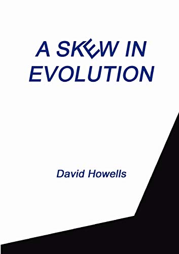 A Skew in Evolution (9781921919121) by Howells, David