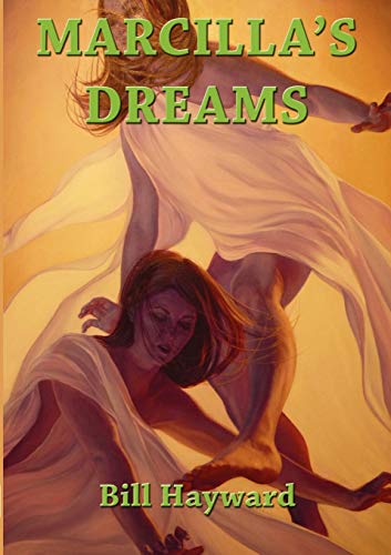 9781921919176: Marcilla's Dreams