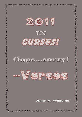 2011 in Curses... OOPS, Sorry - Verses (9781921919657) by Williams, Janet