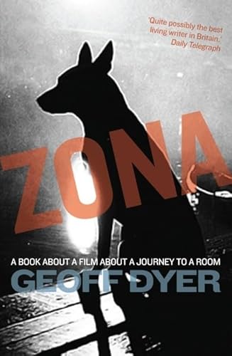 9781921922060: Zona: A Book About a Film About a Journey to a Room