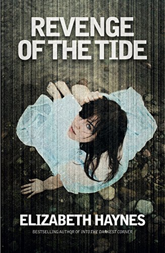 Stock image for Revenge of the Tide by Elizabeth Haynes (2012) for sale by AwesomeBooks