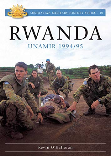 Stock image for Rwanda: UNAMIR 1994 / 95 for sale by Barclay Books
