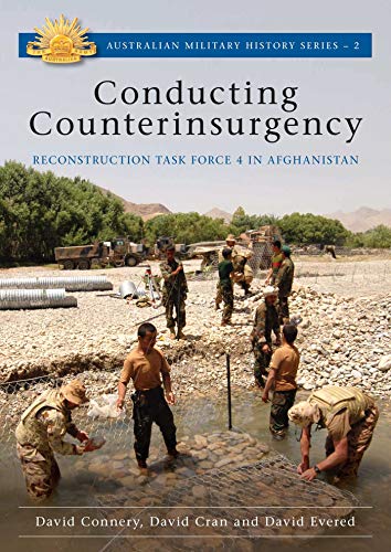 Stock image for Conducting Counterinsurgency (Australian Military History, 2) for sale by Book Outpost