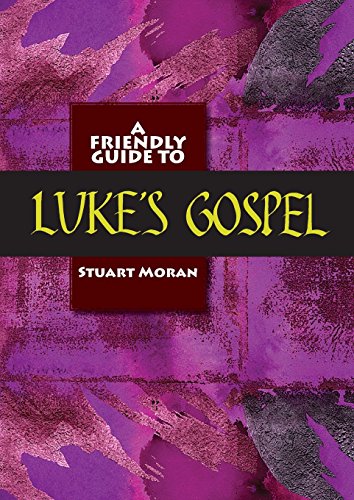 Stock image for Friendly Guide to Luke's Gospel for sale by Lucky's Textbooks