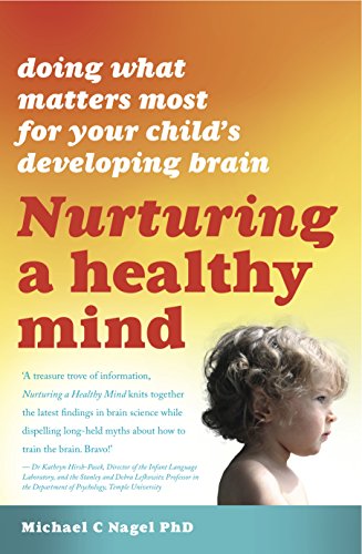 Beispielbild fr Nurturing a Healthy Mind zum Verkauf von Blackwell's