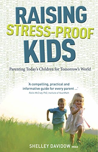Beispielbild fr Raising Stress-Proof Kids zum Verkauf von AwesomeBooks