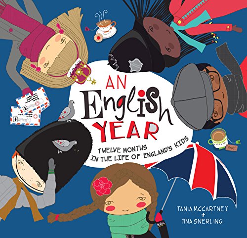 Stock image for An English Year : Twelve Months in the Life of England's Kids for sale by Better World Books