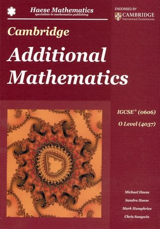 Stock image for Cambridge Additional Mathematics (4037) - Textbook + CD for sale by GF Books, Inc.