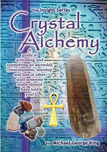 Stock image for Crystal Alchemy for sale by Big River Books