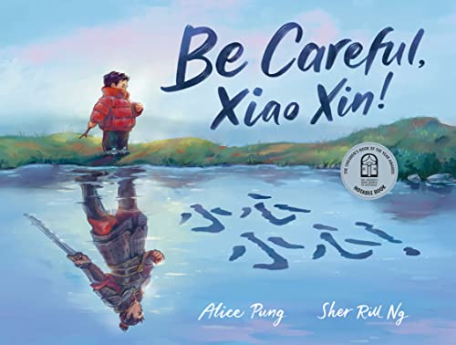 Stock image for Be Careful, Xiao Xin! for sale by ThriftBooks-Dallas
