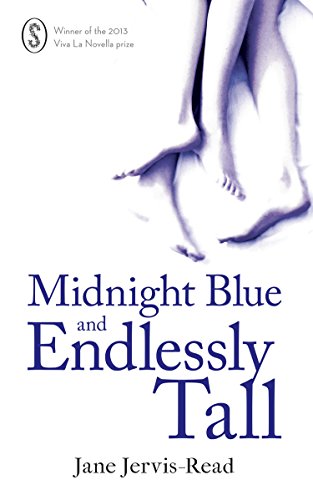 Beispielbild fr Midnight Blue and Endlessly Tall zum Verkauf von PBShop.store US