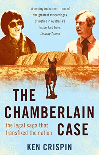 9781922070036: The Chamberlain Case: the legal saga that transfixed the nation