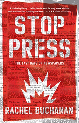 Stock image for Stop Press: The Last Days of Newspapers [Media Chronicles]. for sale by BOOKHOME SYDNEY
