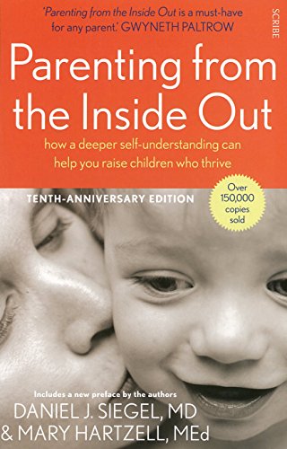 Stock image for Parenting From The Inside Out for sale by ThriftBooks-Atlanta