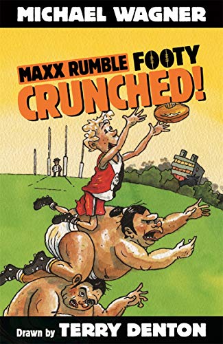 Beispielbild fr Maxx Rumble Footy 1: Crunched! zum Verkauf von medimops