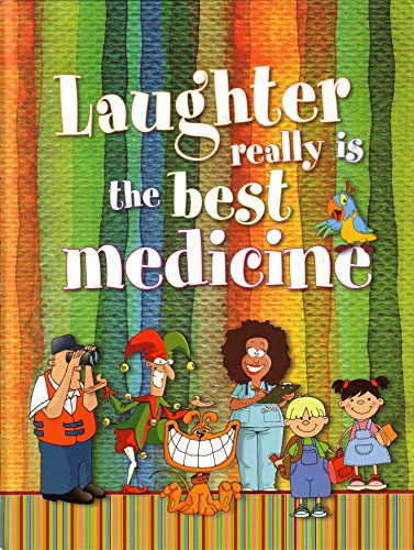 Stock image for Laughter really is the best medicine for sale by Housing Works Online Bookstore