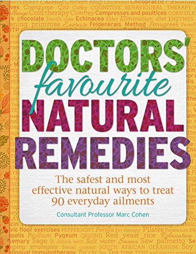 Imagen de archivo de Doctor's Favourite Natural Remedies: Curing Everyday Ailments the Natural Way a la venta por Housing Works Online Bookstore