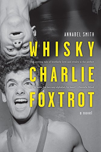 9781922089144: WHISKY, CHARLIE, FOXTROT : A Novel