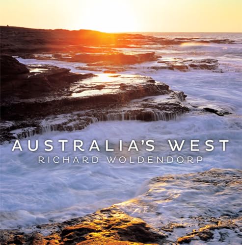 Stock image for Australia's West for sale by ThriftBooks-Atlanta