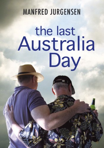 Beispielbild fr The Last Australia Day zum Verkauf von Marlowes Books and Music