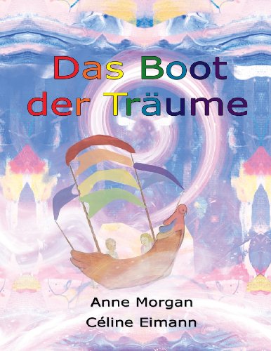 Beispielbild fr Das Boot der Trume zum Verkauf von PBShop.store US