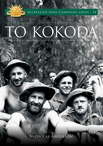 Imagen de archivo de To Kokoda a la venta por Blackwell's