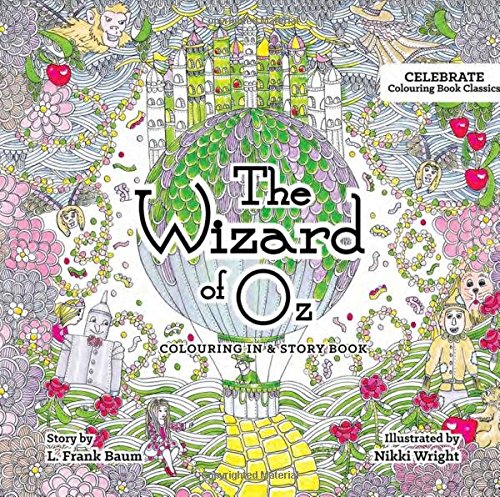 9781922134714: The Wizard of Oz: Colouring in and Story Book