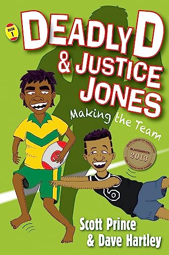 Stock image for Deadly D & Justice Jones: Making the Team (Paperback) for sale by Grand Eagle Retail