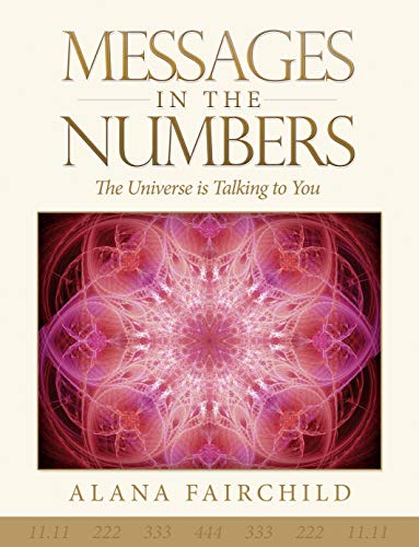 Beispielbild fr Messages in the Numbers: The Universe is Talking to You zum Verkauf von HPB-Diamond