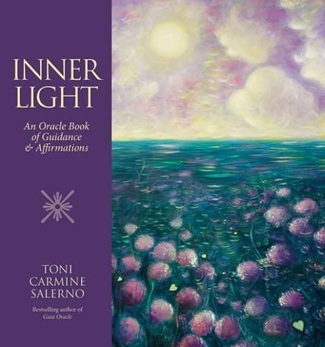 Stock image for Inner Light: An Oracle Book of Guidance & Affirmations for sale by WorldofBooks