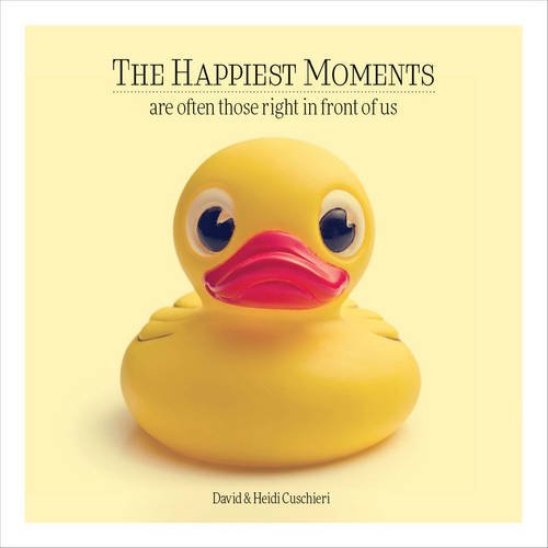 9781922161611: Happiest Moments Are Often Those Right In Front Of Us: