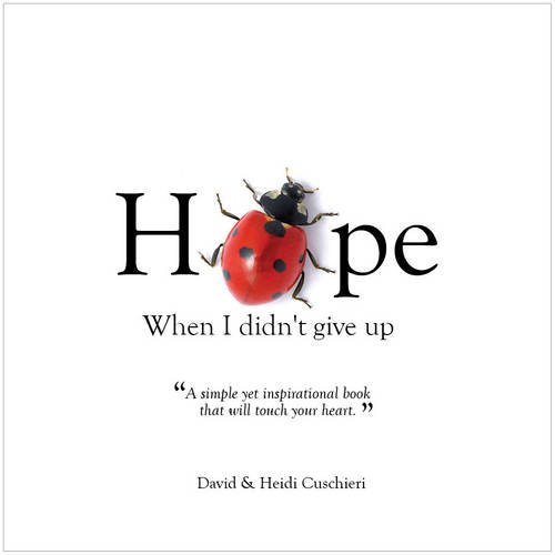 9781922161635: Hope: When I didn't Give Up