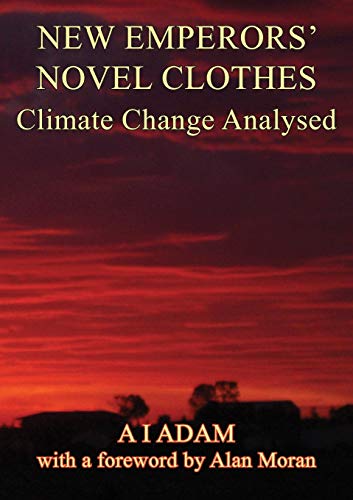 Stock image for New Emperors' Novel Clothes Climate Change Analysed for sale by PBShop.store US