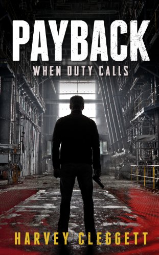 Beispielbild fr Payback, When Duty Calls zum Verkauf von Books From California