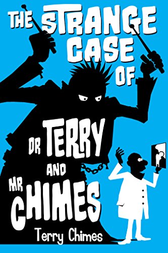 Beispielbild fr The Strange Case of Dr Terry and Mr Chimes zum Verkauf von WorldofBooks