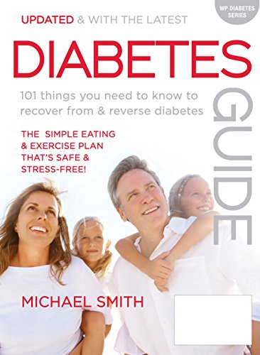 Stock image for Diabetes Guide - 101 Things You Need to Know to Recover from and Reverse Diabetes for sale by Jaycey Books