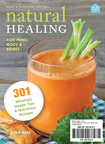 Stock image for Natural Healing: For Mind, Body & Spirit for sale by ThriftBooks-Dallas