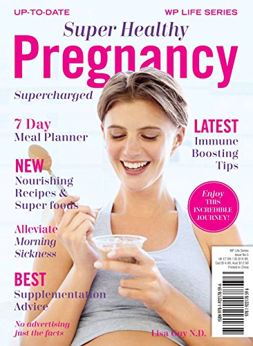 Stock image for Super Healthy Pregnancy Supercharged for sale by Better World Books Ltd