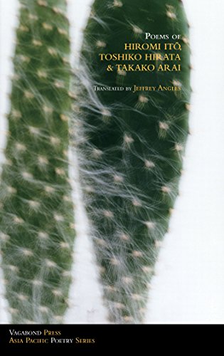 Stock image for Poems of Hiromi Ito, Toshiko Hirata & Takako Arai for sale by GF Books, Inc.