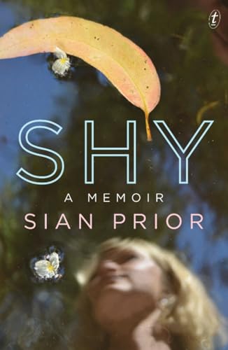 9781922182272: Shy: A Memoir
