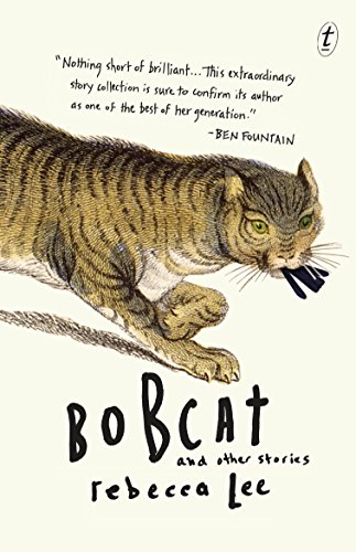 9781922182319: Bobcat & Other Stories