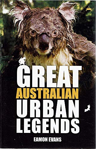 9781922213778: Great Australian Urban Legends