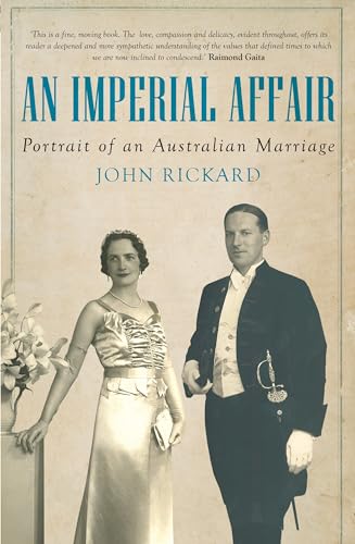 9781922235275: An Imperial Affair: Portrait of an Australian Marriage (Biography)