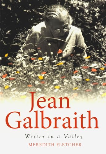 9781922235398: Jean Galbraith: Writer in a Valley (Biography)