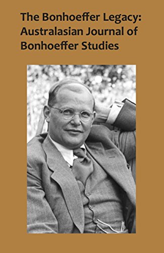 Stock image for The Bonhoeffer Legacy: Australasian Journal of Bonhoeffer Studies, Vol 2 (Australasian Journal of Bonhoeffer Study) for sale by Emerald Green Media